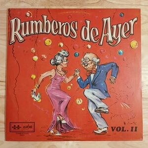 Rumberos De Ayer VOL 2 - Alegre Records  Pachanga, Salsa VG+.